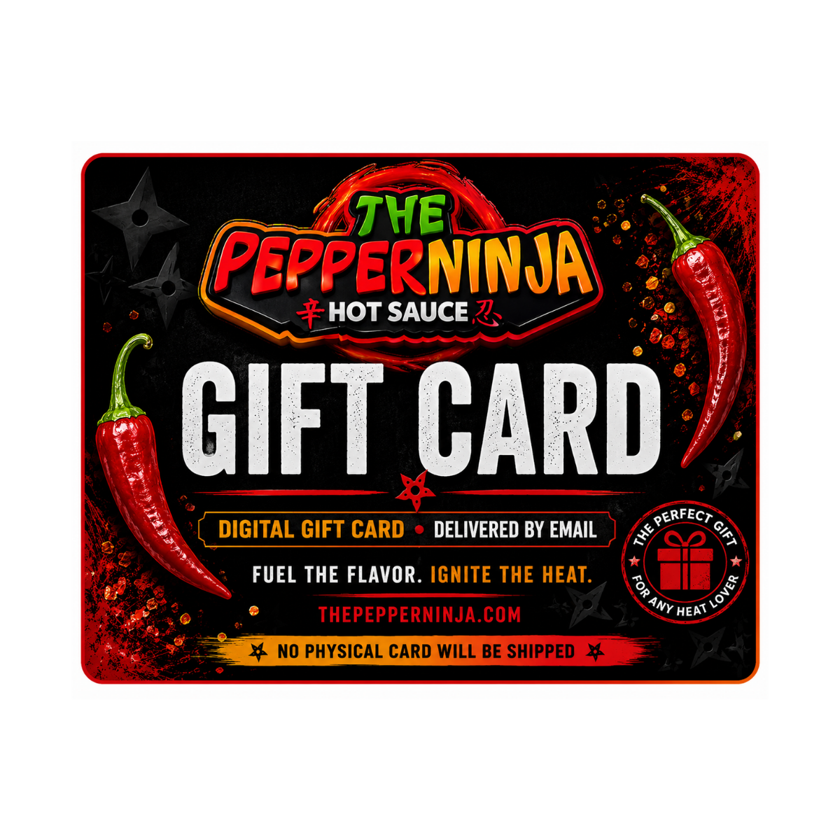 A rectangular Pepperninja Hot Sauce gift card on a plain white background. The card has a black and red design with illustrations of red chili peppers, a throwing star, and bold text reading 'The Pepperninja Hot Sauce' and 'GIFT CARD'.